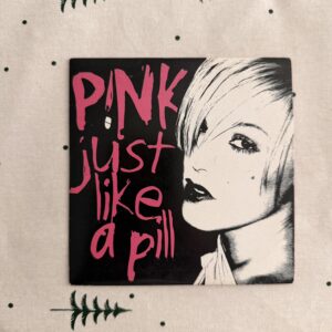 Pink – Just Like a Pill (CD 2 titres)